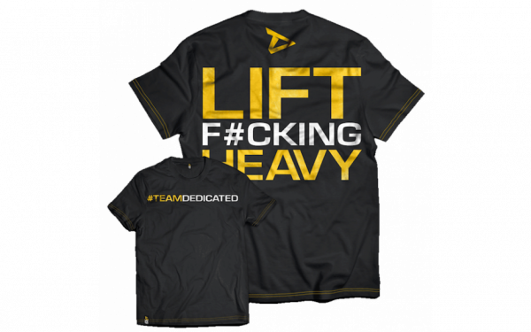 Dedicated Lift F#cking Heavy T Shirt