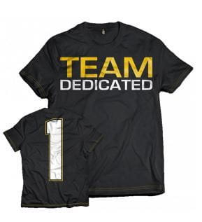Dedicated Team Dedicated T Shirt
